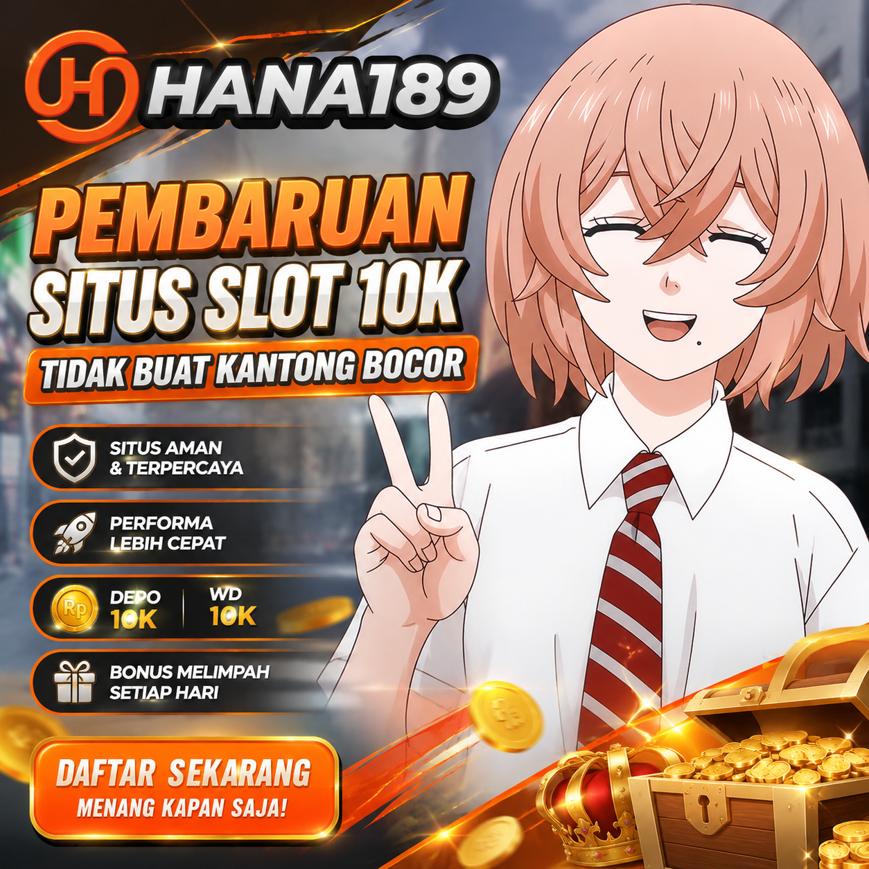 HANA189 : Pembaruan Situs Slot 10K Tidak Buat Kantong Bocor